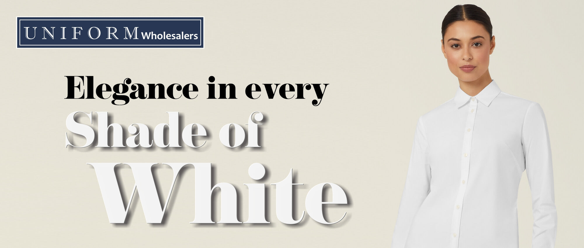 ELEGANCE IN EVERY SHADE OF WHITE – Uniform Wholesalers